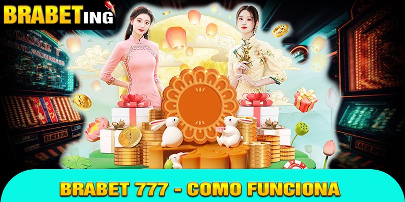 Brabet 777 - Como Funciona