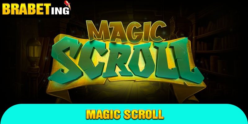 Magic Scroll