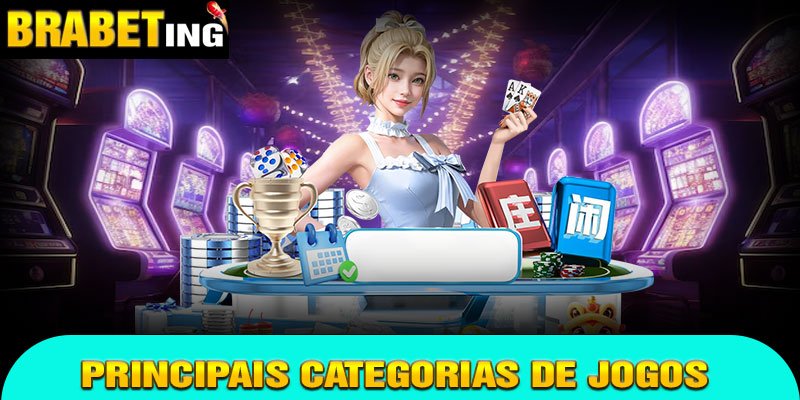Principais Categorias de Jogos no Brabet Game