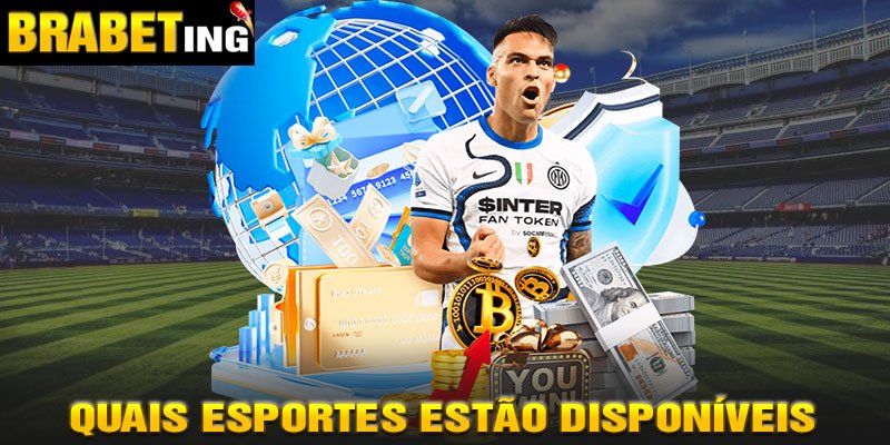 Quais esportes estão disponíveis na Brabet Sport